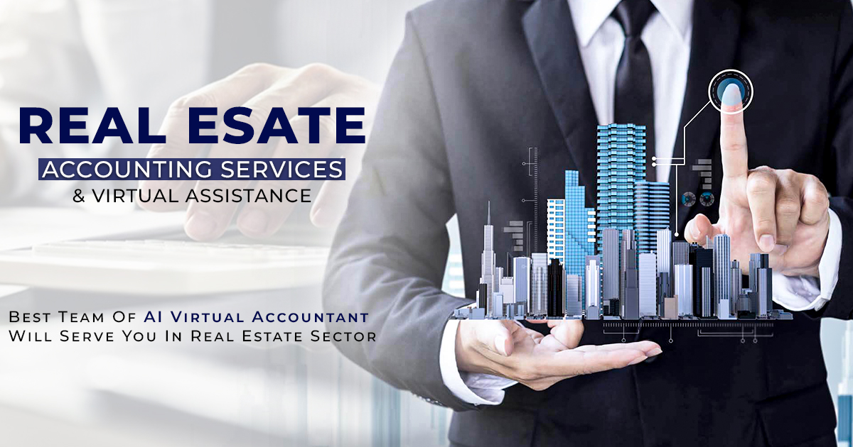 Real Estate Accounting Services and virtual assistance